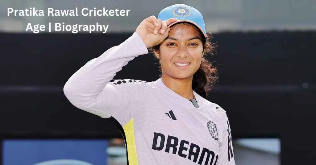 Pratika Rawal Cricketer Age & Biography