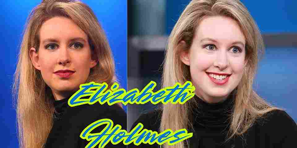 Elizabeth Holmes Net Worth 2025 Elizabeth Holmes Biography Elizabeth Holmes Husband Elizabeth Holmes Children Elizabeth Holmes Age Elizabeth Holmes Jail Sentence Elizabeth Holmes Fraud Case