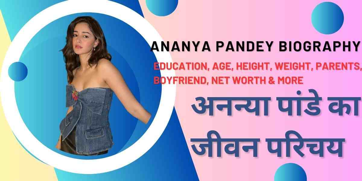 ananya pandey biography,ananya pandey,ananya pandey family,ananya pandey lifestyle,ananya pandey boyfriend,ananya pandey age,ananya pandey net worth,ananya pandey father,ananya panday,ananya pandey house,ananya pandey movies,ananya pandey mother,ananya panday biography,ananya pandey sister, ananya pandey dance,ananya pandey education,biography of ananya pandey,ananya pandey income,ananya pandey life story,