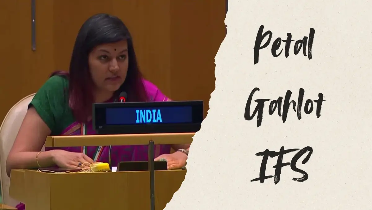 Petal Gahlot IFS: Age, Early Life, Education, UPSC Rank, Current Posting, Family : पेटल गहलोत का जीवन परिचय