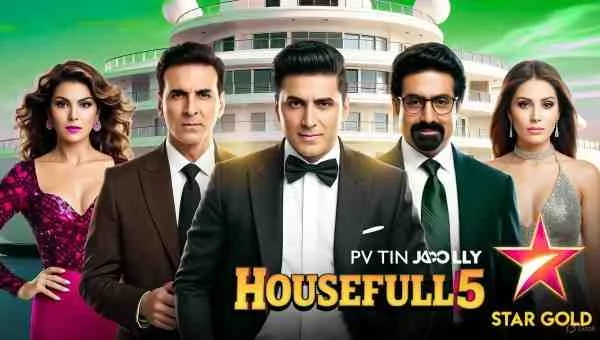  Housefull 5 World TV Premiere on Star Gold Channel at 8 PM 