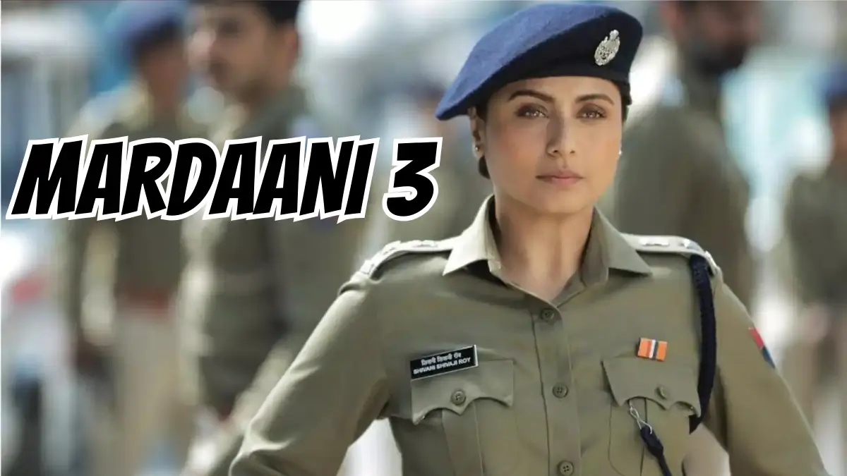 Mardaani 3